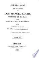 Cuenta dada de su vida política por Don Manuel Godoy, príncipe de la Paz