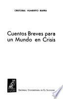 Cuentos breves para un mundo en crisis
