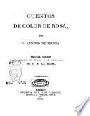 Cuentos de color de rosa por d. Antonio de Trueba