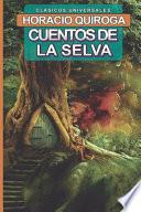 Cuentos de la Selva