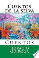 Cuentos de la Selva