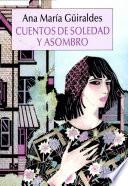 Cuentos de soledad y asombro