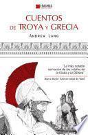Cuentos de Troya y Grecia