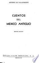 Cuentos del México antiguo