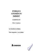 Cuentos: La botella de Klein ; Dos mujeres y un Julián