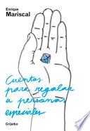 Cuentos para regalar a personas especiales