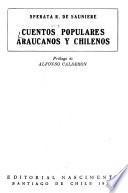 Cuentos populares araucanos y chilenos