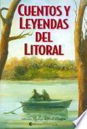 Cuentos y leyendas del litoral