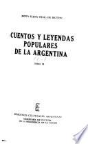 Cuentos y leyendas populares de la Argentina