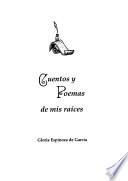 Cuentos y poemas de mis raíces