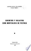 Cuentos y relatos con nostalgia de patria