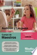 Cuerpo de Maestros. Audición y Lenguaje. Volumen 1. LOMLOE