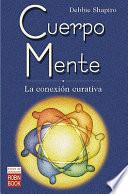 Cuerpo Mente/ Body-Mind