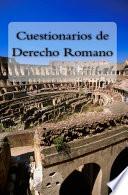 Cuestionarios de Derecho Romano