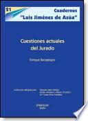 Cuestiones actuales del jurado