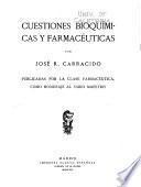 Cuestiones bioquimicas y farmacéuticas