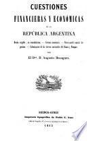 Cuestiones financieras y económicas en la República Argentina