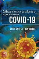 Cuidados intensivos de enfermería en pacientes con COVID-19