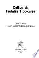 Cultivo de frutales tropicales