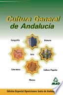 Cultura General de Andalucia Especial Para Oposiciones de la Junta de Andalucia. E-book