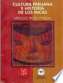 Cultura peruana e historia de los Incas