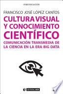 Cultura visual y conocimiento científico