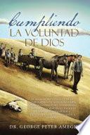 Cumpliendo la voluntad de Dios