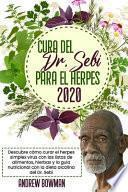 Cura Del Dr. Sebi para el Herpes 2020