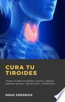 Cura tu Tiroides