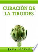 Curación De La Tiroides