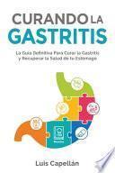 Curando La Gastritis