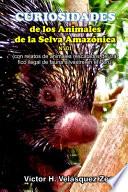 Curiosidades de Los Animales de la Selva Amazónica N° 01