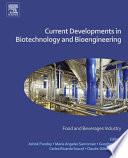 Current Developments in Biotechnology and Bioengineering