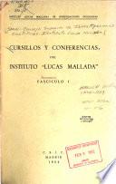 Cursillos y conferencias del Instituto Lucas Mallada.