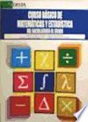 Curso básico de matemáticas y estadística