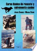 Curso Básico de rescate y salvamento canino