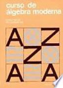 Curso de álgebra moderna