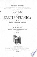 Curso de electrotécnica de la escuela profesional superior