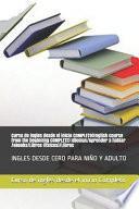 Curso de ingles desde el inicio COMPLETO(English course from the beginning COMPLETE) Idiomas/Aprender a hablar /eBooks/Libros (físicos)/Libros