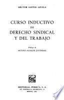 Curso inductivo de derecho sindical y del trabajo