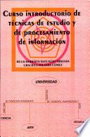 Curso introductorio de técnicas de estudio y de procesamiento de información