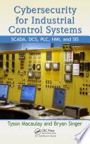 Cybersecurity for Industrial Control Systems