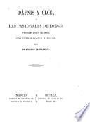 Dáfnis y Cloe, ó Las pastorales de Longo, tr. con intr. y notas por un aprendiz de helenista [J. Valera].