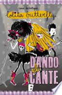 Dando el cante (Lolita Butterfly 4)