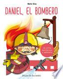 Daniel el Bombero