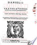 Danielis Sennerti Vratislauiensis ... Institutionum medicinae libri quinque. Opus perquàm vtile, & medicam artem exercentibus pernecessarium. Quòd anteà multis in locis impressum, hac nostra editione cum meliore exemplari collatum, quàm emendatissimum in lucem prodit. Cum tribus indicibus, ..