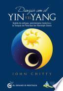 Danzar con el yin y el yang