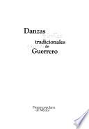 Danzas y bailes tradicionales del estado de Guerrero