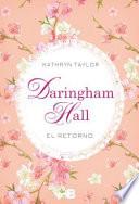 Daringham Hall El retorno/ Daringham Hall The Return