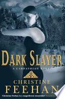 Dark Slayer